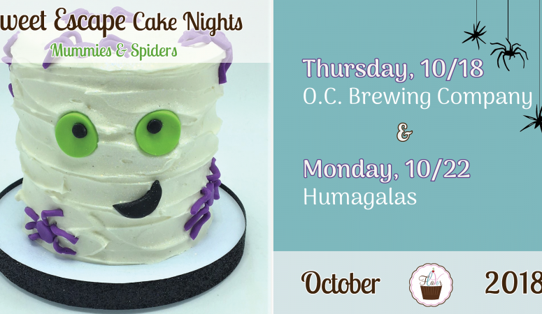 Our Sweet Escape Cake Nights are BACK!